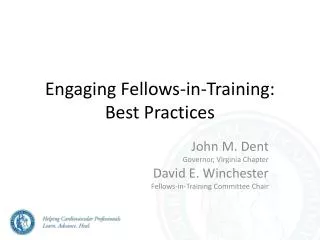 Engaging Fellows-in-Training: Best Practices