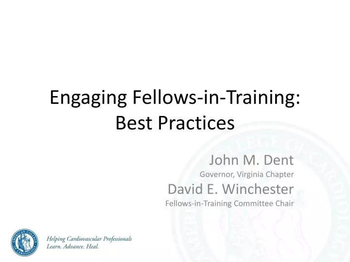 engaging fellows in training best practices