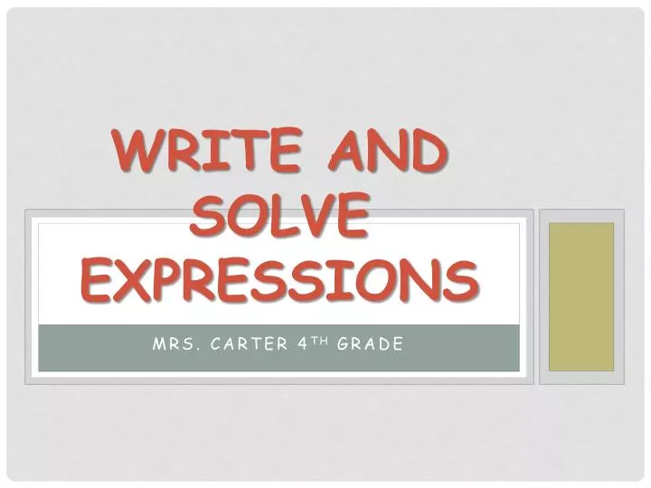 write and solve expressions