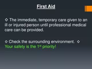 First Aid