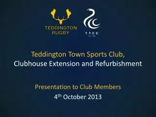 Teddington Town Sports Club, Clubhouse Extension and Refurbishment