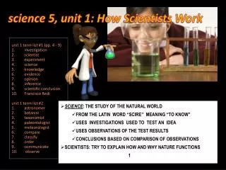 science 5, unit 1: How Scientists Work