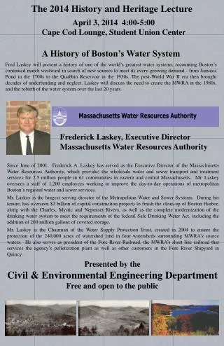 Presented by the Civil &amp; Environmental Engineering Department Free and open to the public