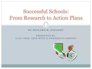 Successful Schools: From Research to Action Plans