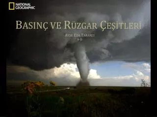 b asin ve r zgar e tler