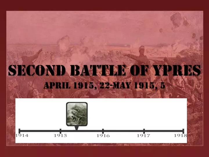 second battle of ypres april 1915 22 may 1915 5