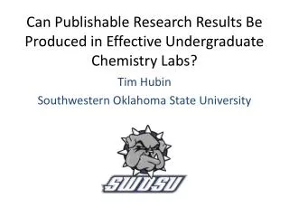 Can Publishable Research Results Be Produced in Effective Undergraduate Chemistry Labs?
