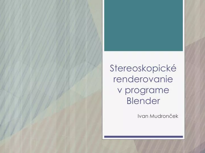 stereoskopick renderovanie v programe blender