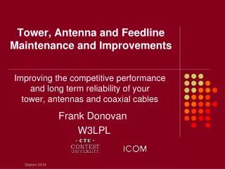 Tower, Antenna and Feedline Maintenance and Improvements