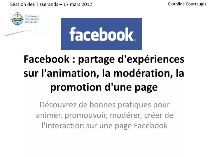 facebook partage d exp riences sur l animation la mod ration la promotion d une page