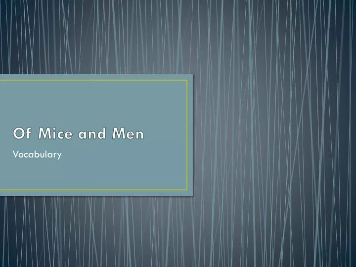 of mice and men