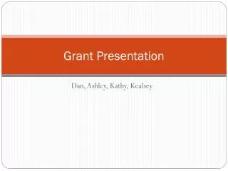 Grant Presentation