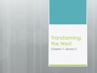 Transforming the West