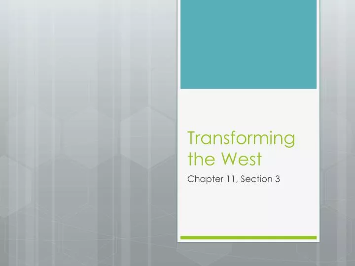 transforming the west