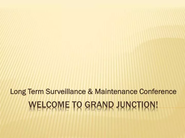 long term surveillance maintenance conference