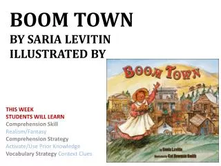 Boom TowN BY SARIA Levitin illustrated By