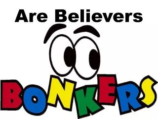 Are Believers