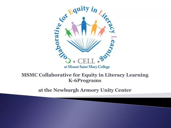 msmc collaborative for equity in literacy learning k 6programs at the newburgh armory unity center