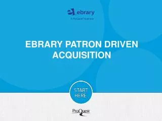 Ebrary patron driven acquisition