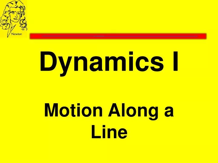 dynamics i