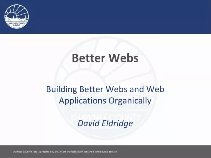 better webs