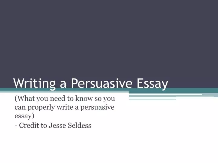 writing a persuasive essay