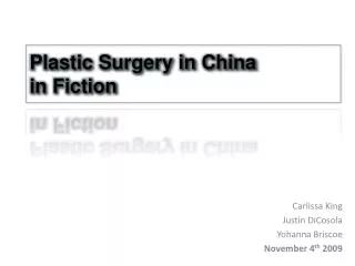 Plastic Surgery in China in Fiction