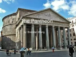 The Pantheon