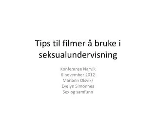 Tips til filmer å bruke i seksualundervisning