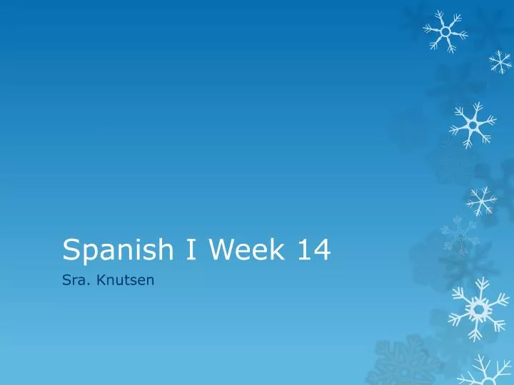 spanish i week 14