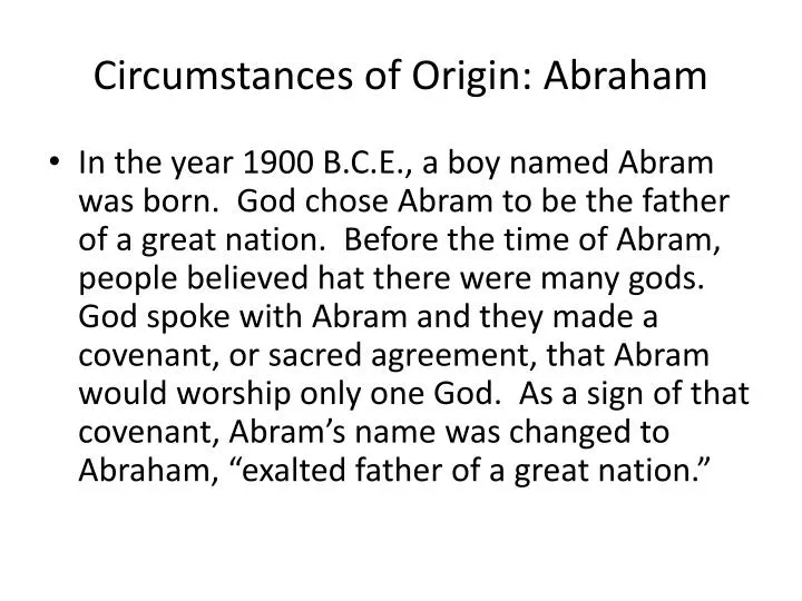 circumstances of origin abraham