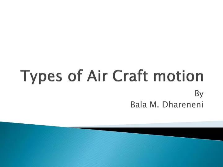 types of air craft motion