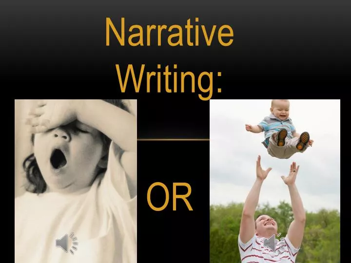 narrative writing or