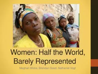 Women: Half the World, Barely Represented