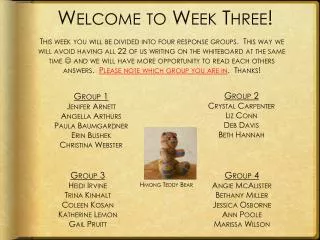 welcome to week three