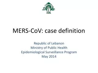 MERS- CoV : case definition