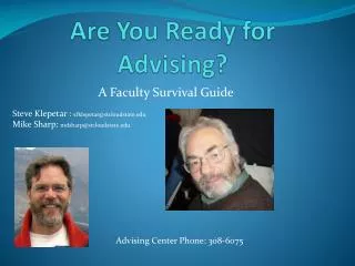 Are You Ready for Advising?