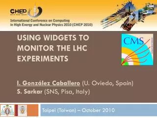 Using widgets to monitor the LHC experiments