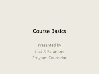 Course Basics