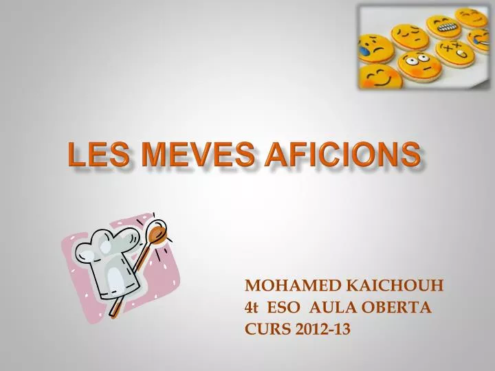 les meves aficions