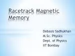 Racetrack Magnetic Memory - slide 1