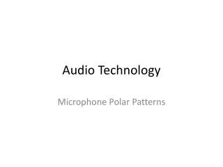 Audio Technology
