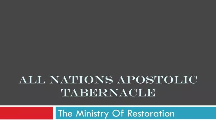 all nations apostolic tabernacle