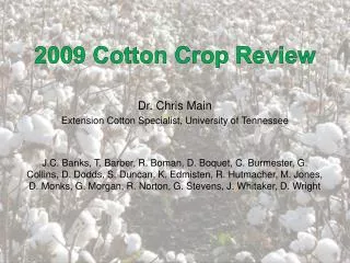 2009 Cotton Crop Review