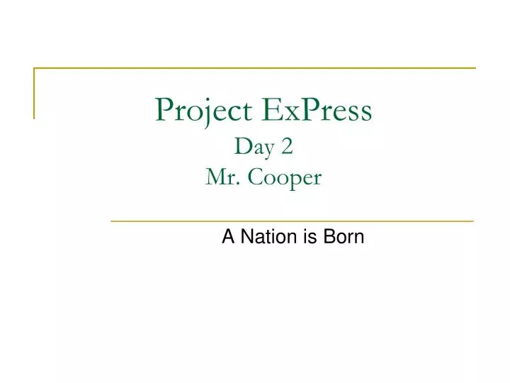 project express day 2 mr cooper