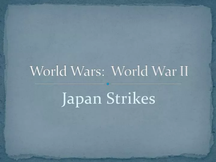 world wars world war ii