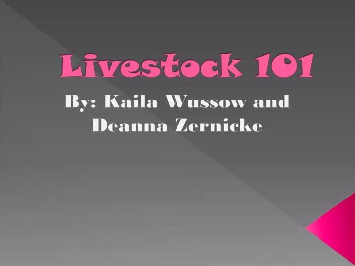 livestock 101