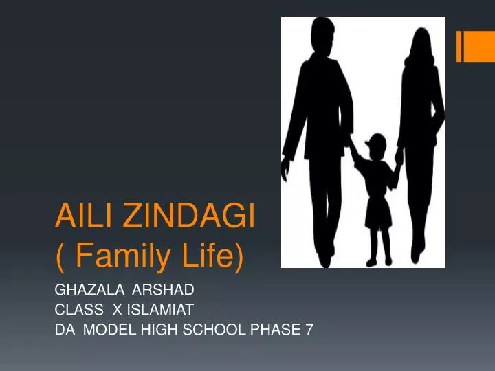 aili zindagi family life