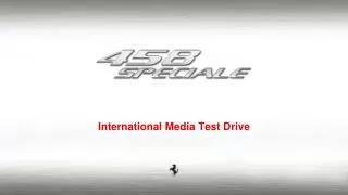 International Media Test Drive