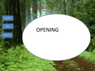 opening